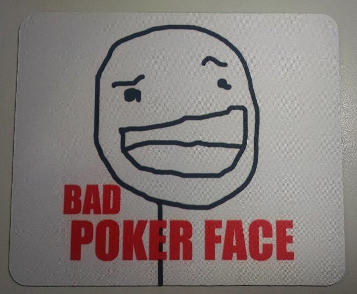 Mousepad Bad Poker Face