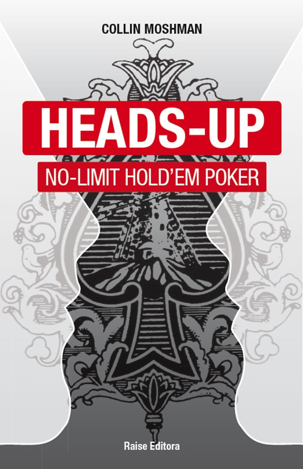 Heads-Up No-Limit Hold'em Poker
