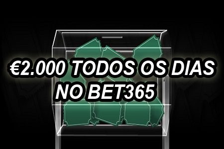 bet365 Distribui €4.000 Todos os Dias, Veja Como Participar
