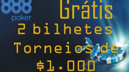 Ganhe Bilhetes Para Torneios de $1.000 no 888Poker