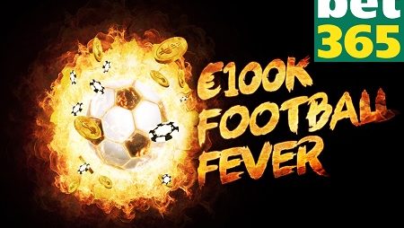 Concorra a €100.000 em Prêmios na Febre do Futebol do Bet365