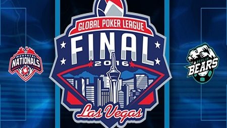 Final da Global Poker League Será Entre Montreal Nationals e Berlin Bears