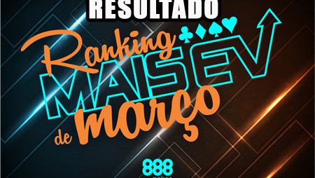 Garottopodre é Campeão do Ranking MaisEV de Março no 888poker