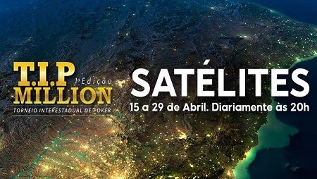Últimos Satélites Para o TIP Million Acontecem Neste Final de Semana