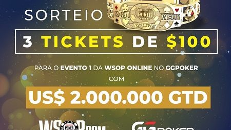 SORTEIO: Veja como concorrer a três tickets para o Evento #1 da WSOP Online