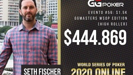 Seth “AbeFroman” Fischer  vence o evento #56: $1,500 GGMasters WSOP Edition