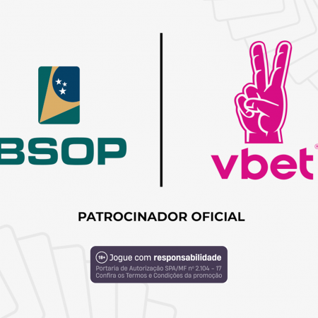 VBET fecha patrocínio histórico com o BSOP e amplia presença no Brasil