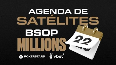 Últimos satélites para o Main Event do BSOP Millions acontecem hoje e amanhã no PokerStars