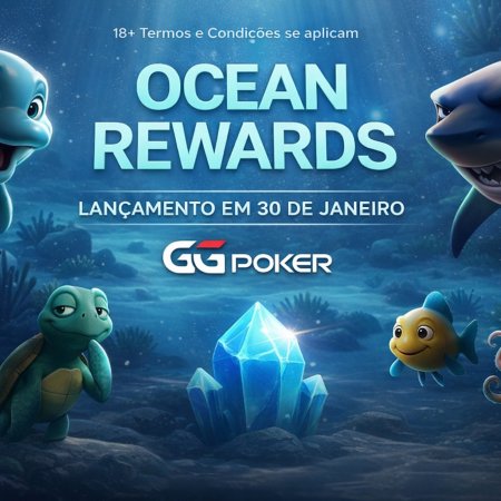 Novo programa de fidelidade “Ocean Rewards” do GGPoker oferece até 80% de Cashback