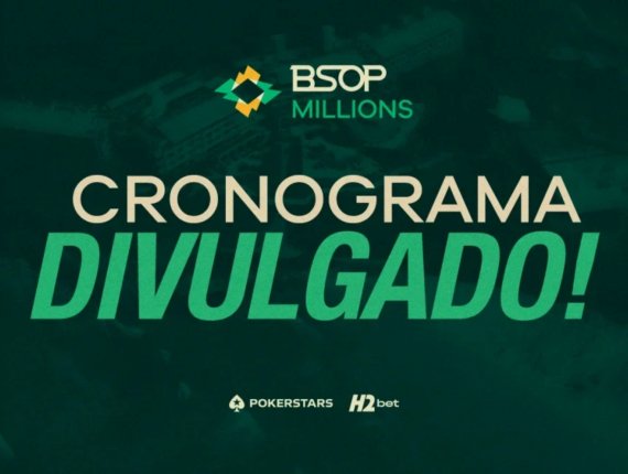 BSOP Millions tem grade divulgada, confira os destaques